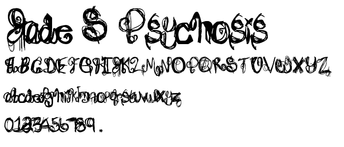 Jade_s Psychosis font